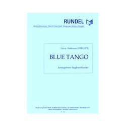         Blue Tango - Leroy Anderson / Arr. Siegfried Rundel
    