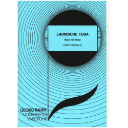         Launische Tuba (Solo f. Tuba) - Kurt Rehfeld
    