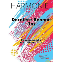        Dernière Séance, La (Die letzte Vorstellung) - P. Papadiamandis / Arr. Michel Trux
    