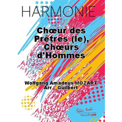         Le Choer des Pretres - Wolfgang Amadeus Mozart / Arr. A. Guilbert
    