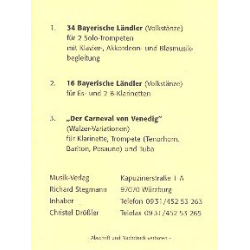         Bayerische Ländler (Solo für 2 Trp., Klar.) / Der Karneval von Venedig (Solo für Trp, Klar, Pos, Tub - Diverse / Arr. Richard Stegmann
    