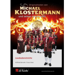         Lausbubenstreiche - W. Bernath / Arr. Franz Watz
    