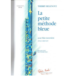        La petite méthode bleue - Thierry Bellenoue
    