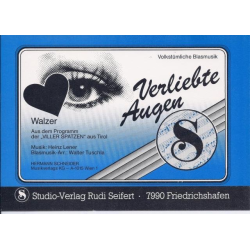         Verliebte Augen (Walzer) - Blasorchester - Heinz Lener / Arr. Walter Tuschla
    