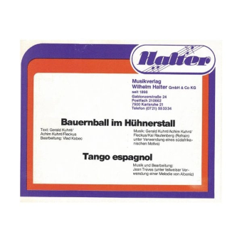 Bauernball im Hühnerstall / Tango espagnol