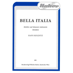         Bella Italia: Beliebte und - Hans Kolditz
    