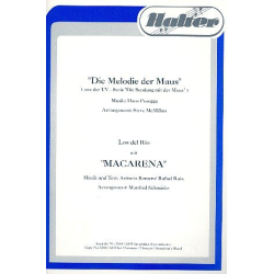         Die Melodie der Maus / Macarena - Antonio Romero & Rafael Ruiz (Los del Rio) / Arr. Steve McMillan
    