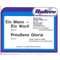         Ein Mann - Ein Wort! - Gottfried Piefke / Arr. Norbert Studnitzky
    