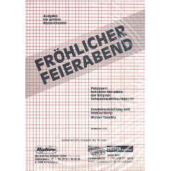         Fröhlicher Feierabend (Potpourri) - Walter Tuschla
    