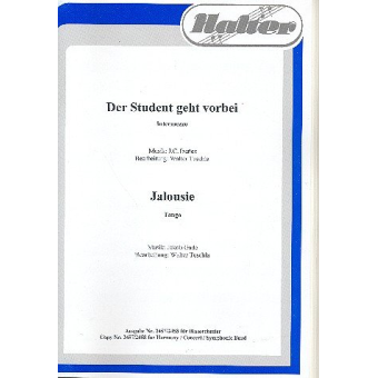 Jalousie / Der Student geht vorbei