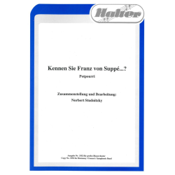         Kennen Sie Franz von Suppé...? - Franz von Suppé / Arr. Norbert Studnitzky
    
