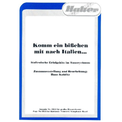         Komm ein bißchen mit nach Italien... - Hans Kolditz
    