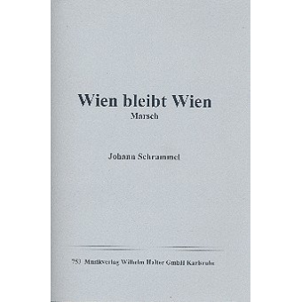 Wien bleibt Wien