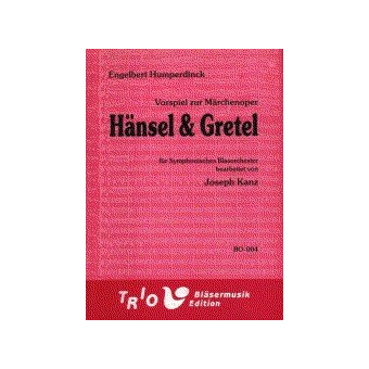 Vorspiel zur Märchenoper "Hänsel und Gretel"