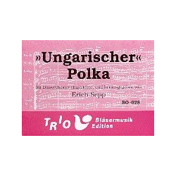         Ungarischer Polka - Traditional / Arr. Erich Sepp
    