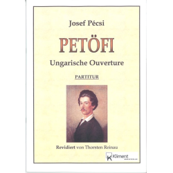         Petöfi (Ungarische Ouverture) - Josef Pecsi / Arr. Thorsten Reinau
    