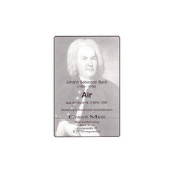         Air (BWV 1068) aus der Suite Nr. 3 D-Dur - Johann Sebastian Bach / Arr. Gerhard Baumann
    