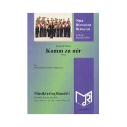         Komm zu mir - Frantisek Manas / Arr. Roland Kohler
    