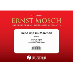         Liebe wie im Märchen - Jiri Kosina / Arr. Frank Pleyer
    