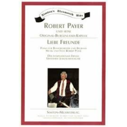         Liebe Freunde - Robert Payer
    