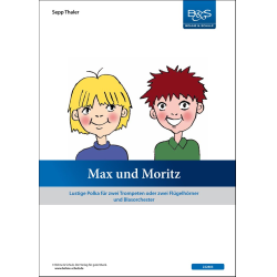         Max und Moritz - Sepp Thaler
    