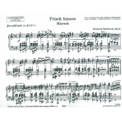         Frisch hinaus / Fröhlicher Einzug - Heinrich Steinbeck
    