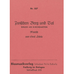         Zwischen Berg und Tal - Emil Dörle
    