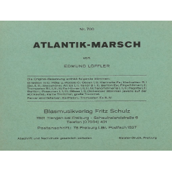         Atlantik-Marsch - Edmund Löffler
    
