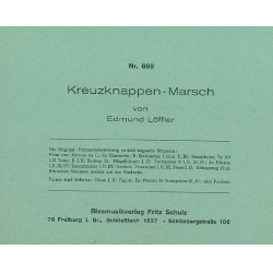         Kreuzknappen-Marsch - Edmund Löffler
    
