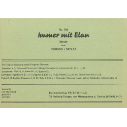         Immer mit Elan (6/8-Marsch) - Edmund Löffler
    