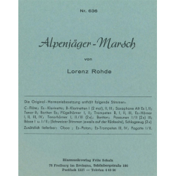         Alpenjäger-Marsch - Lorenz Rohde
    