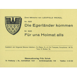         Die Egerländer kommen / Für unsere Heimat alles - Leopold Wenzl
    