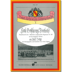         Hoch Großherzog Friedrich - Adolf Boettge / Arr. Armin Suppan
    