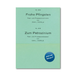         Frohe Pfingsten / Zum Patrozinium - Emil Dörle
    