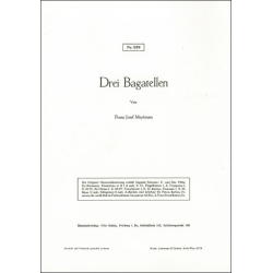         Drei Bagatellen - Franz Josef Meybrunn
    