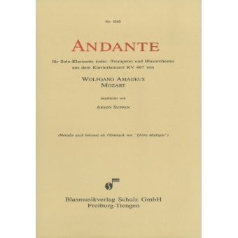 Andante f. Trompete (Klarinette) und sym. BLO (Klavier) aus dem Klavierkonzert KV 467 "Elvira Madiga