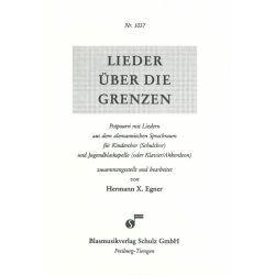         Lieder über die Grenzen - Hermann Xaver Egner
    