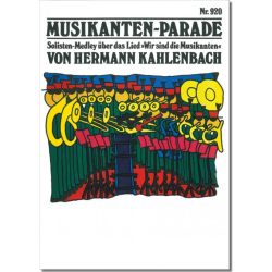         Musikantenparade (Solisten-Medley) - Hermann Kahlenbach
    