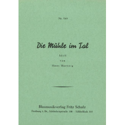         Die Mühle im Tal - Hans Hartwig
    