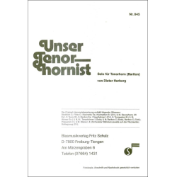         Unser Tenorhornist (Solo f. Tenorhorn o. Bariton und BLO) - Dieter Herborg
    