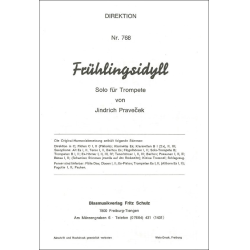        Frühlingsidyll (Solo f. Trompete) - Jindrich Pravecek
    