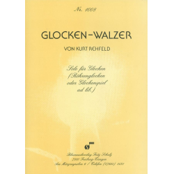         Glocken-Walzer (Solo f. Glocken {Röhrenglocken/Glockenspiel}) - Kurt Rehfeld
    