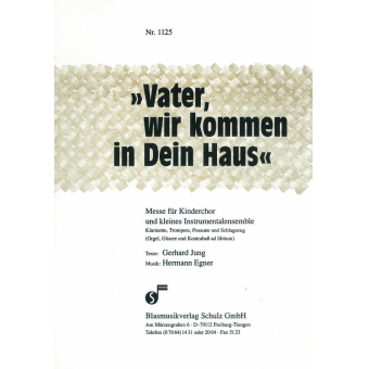 Vater, wir kommen in dein Haus