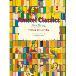         To my Country - Bernard Zweers / Arr. Johan de Meij
    