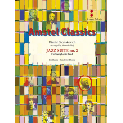         Jazz Suite No. 2 (Complete Edition) - Dmitri Shostakovitch / Schostakowitsch / Arr. Johan de Meij
    