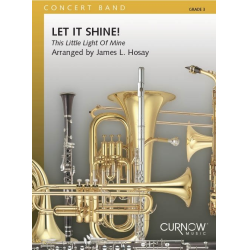         Let it shine! (This Little Light Of Mine) - James L. Hosay
    