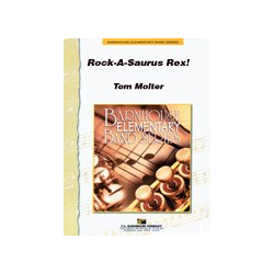         Rock-A-Saurus Rex! - Tom Molter
    