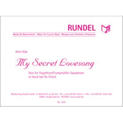         My secret lovesong (Solo f. Flügelhorn) - Kees Vlak
    