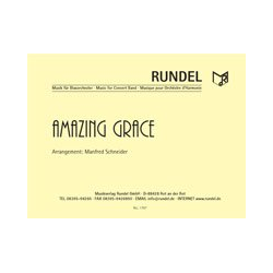         Amazing Grace - Traditional / Arr. Manfred Schneider
    