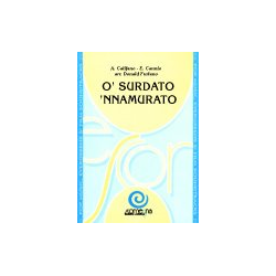         O Surdato Nnamurato - Califano & Cannio / Arr. Donald Furlano
    